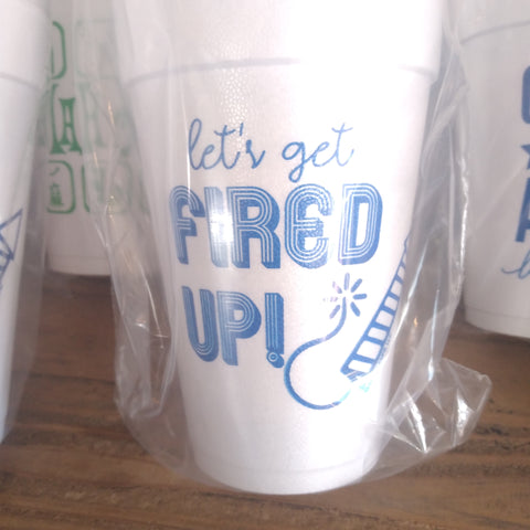 Styrofoam Cups - Let's Get Fired Up