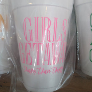 Styrofoam Cups - Girls Getaway