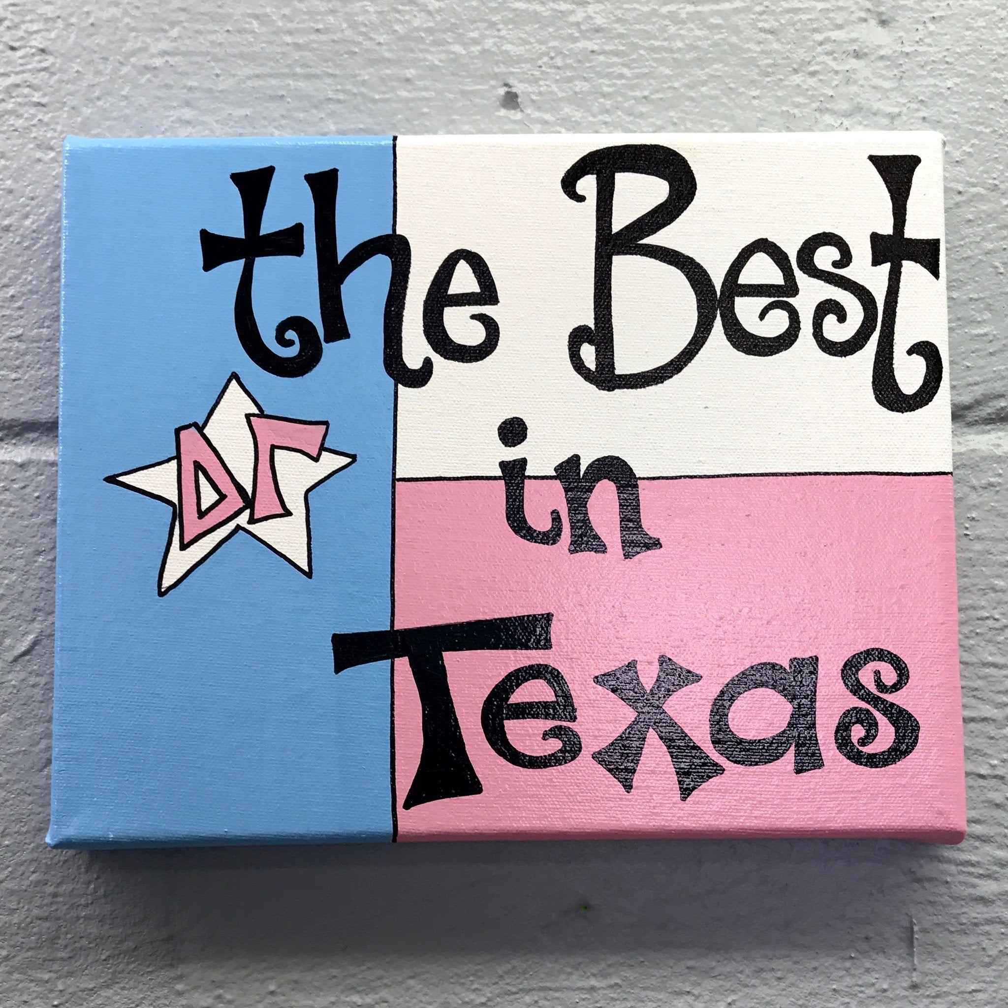 Best in Texas Canvas - Delta Gamma
