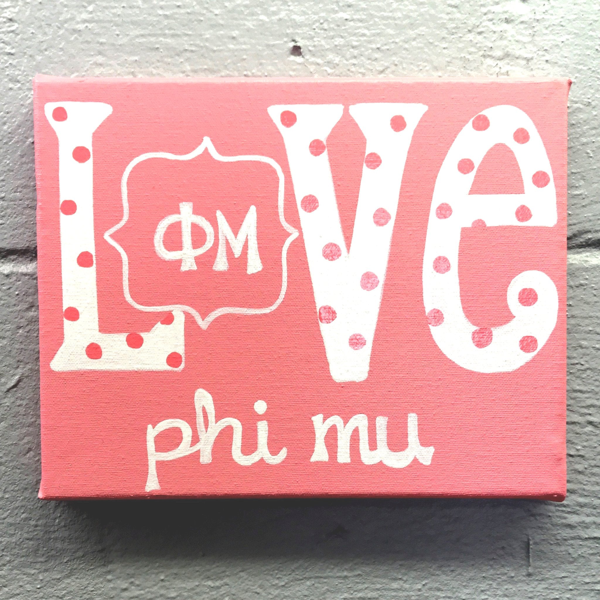 Love Painted Canvas - Phi Mu