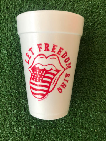 Styrofoam Cups - Let Freedom Ring