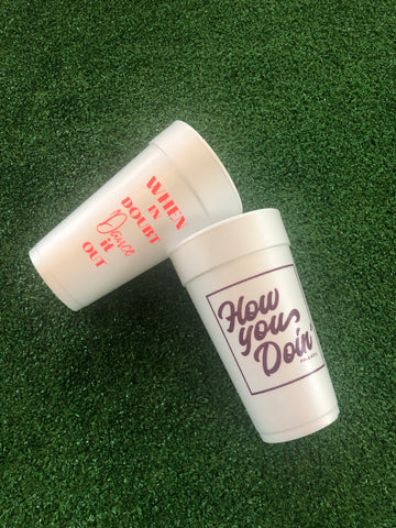 Styrofoam Cups 20 oz Dance it out