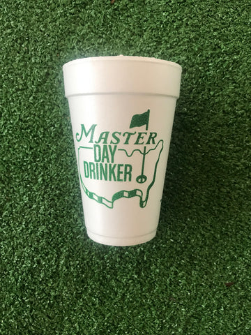 Styrofoam Cups - Master Day Drinker